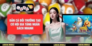 Bắn Cá Đổi Thưởng