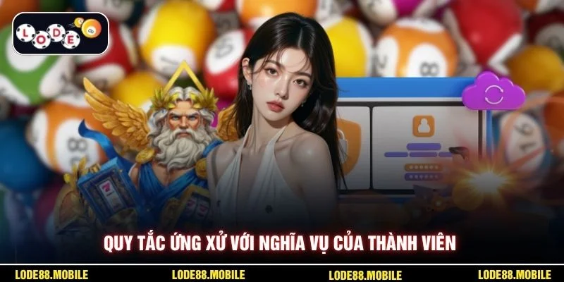 Quy tắc ứng xử với nghĩa vụ của thành viên