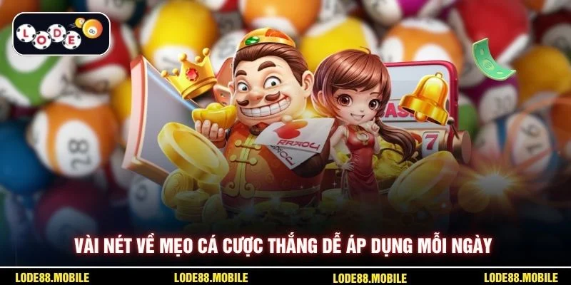 Vài nét về mẹo cá cược thắng dễ áp dụng mỗi ngày